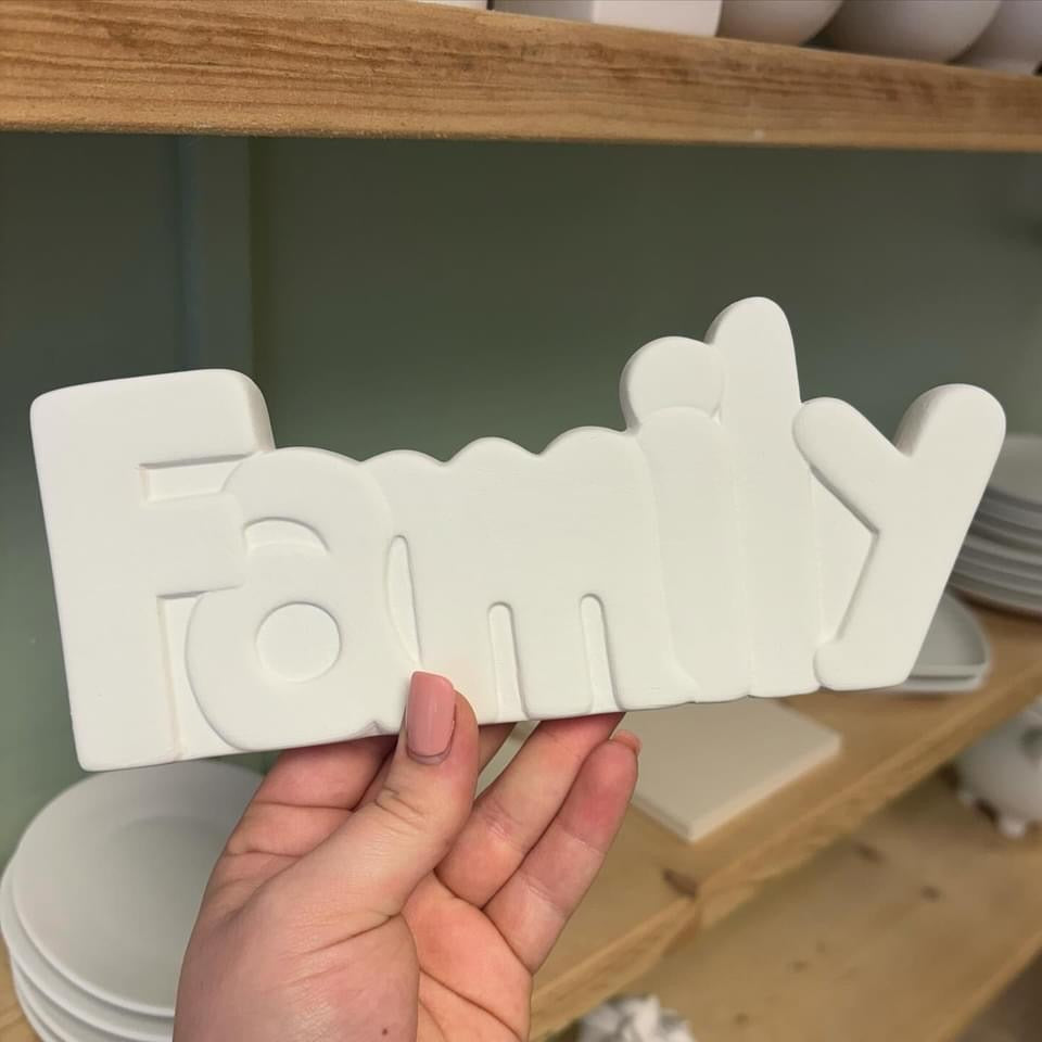 Ceramic blank - "FAMILY" word