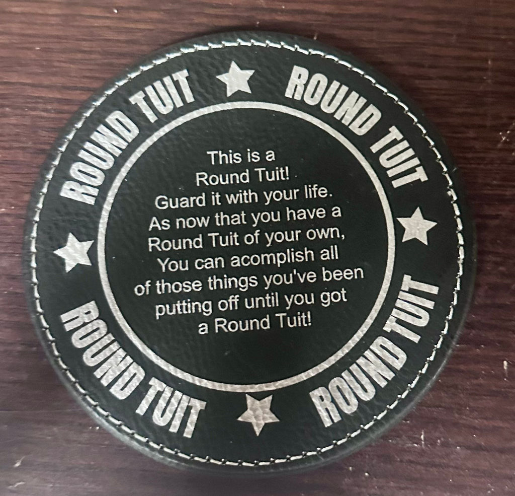 Leather round tuit