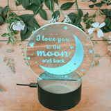 LED Light - "I love you to the moon & Back"