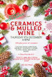 Ceramics & mulled wine
