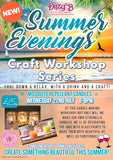 Summer Evening workshops
