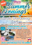 Summer Evening workshops
